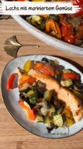Lachs mit mariniertem Gemüse